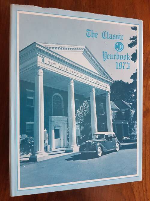The Classic MG Yearbook 1973 By Richard L. Knudson - Signed Copy