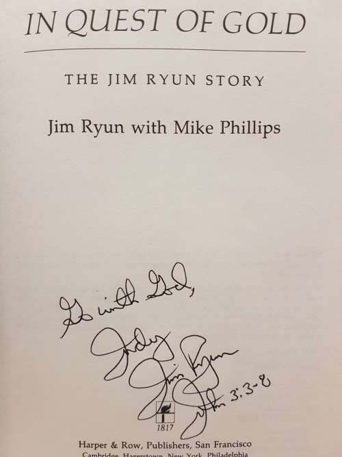In Quest Of Gold The Jim Ryun Story - By Jim Ryun WIth Mike Phillips - Signed Copy