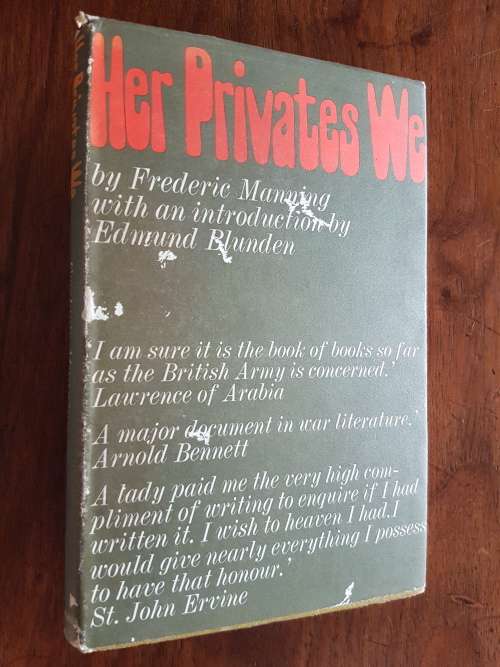 Her Privates We - By Frederic Manning with an Introduction by Edmund Blunden
