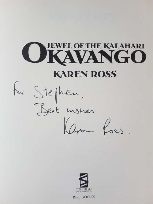 Jewel of the Kalahari - Okavango - By  Karen Ross - Signed Copy