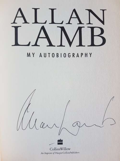 Allan Lamb My Autobiography - Signed Copy