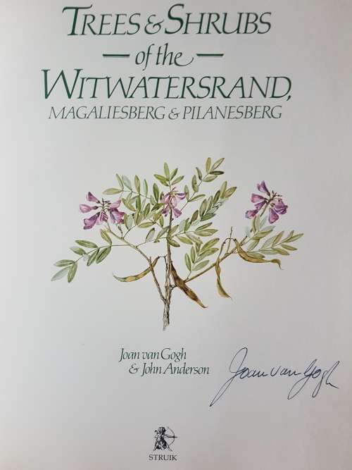 Trees and Shrubs of the Witwatersrand, Magaliesberg and Pilansberg - Signed Copy