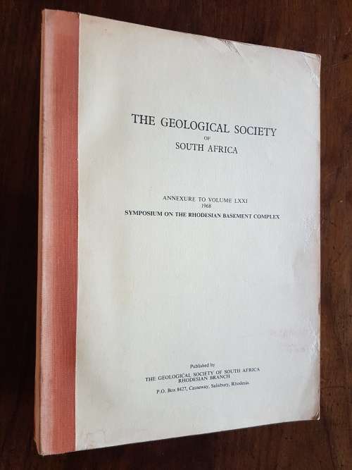 Annexure to Volume LXXI 1968 Symposium on the Rhodesian Basement Complex