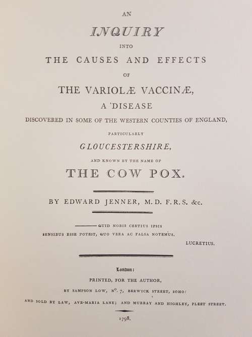 An Inquiry into the Causes and Effects of the Variolæ Vaccinæ - By Edward Jenner
