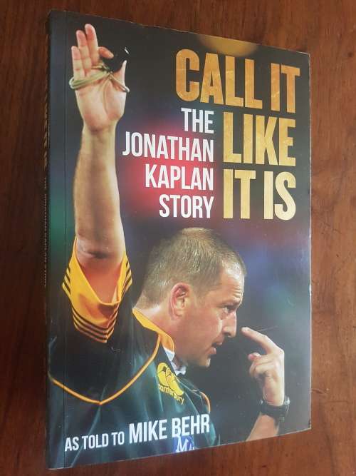 Signed Copy - Call It Like It Is - The Jonathan Kaplan Story as told to Mike Behr