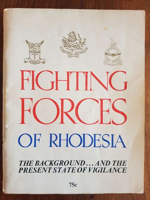 Fighting Forces of Rhodesia - By Colin Black