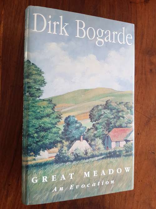 Great Meadow - An Invocation - By Dirk Bogarde