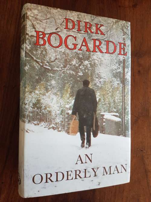 An Orderly Man - By Dirk Bogarde