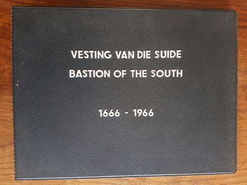 Vesting van die Suide / Bastion of the South 1666-1966 - By Eric Rosenthal
