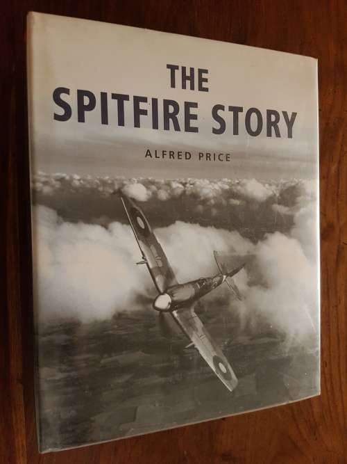 The Spitfire Story - By Alfred Price
