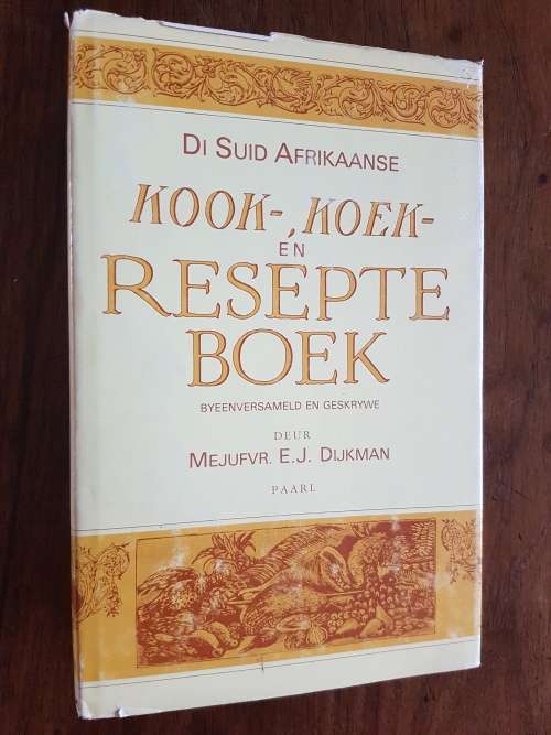 Die Suid Afrikaanse Kook-, Koek-, en Resepte Boek
