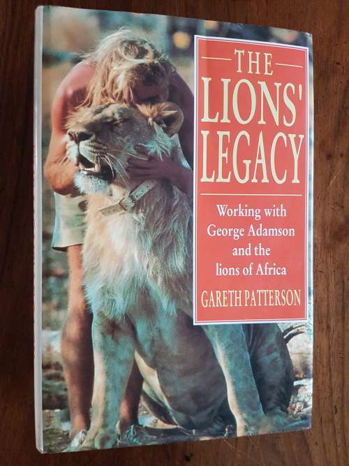 The Lions` Legacy - By Gareth Patterson - Signed Copy