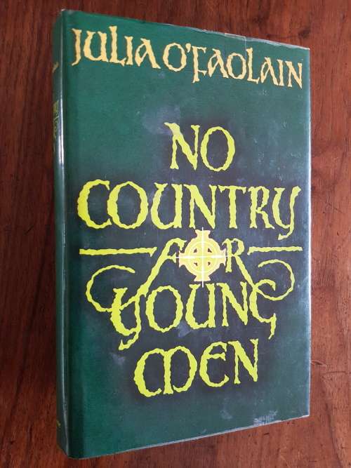 No Country for Young Men - By Julia O`Faolain