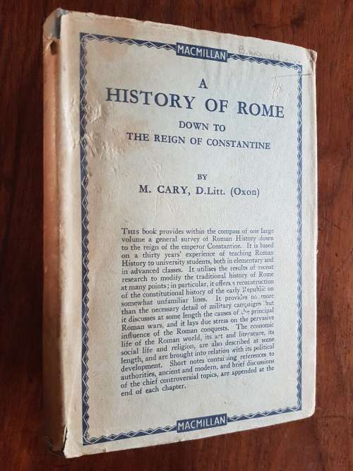 A History of Rome Down to the Reign of Constantine - By M. Cary