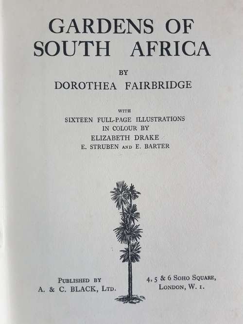 Gardens of South Africa - By Dorothea Fairbridge