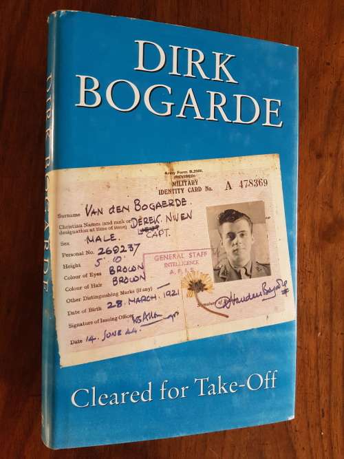 Cleared for Take-Off - By Dirk Bogarde