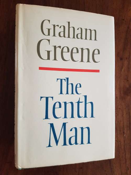 The Tenth Man - By Graham Greene