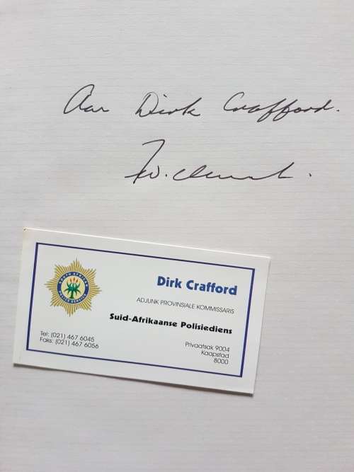 Signed - F.W. De Klerk - Die Outobiografie - Die Laaste Trek - `n Nuwe Begin
