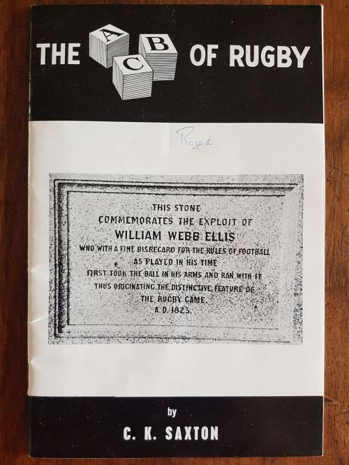 The ABC of Rugby - By C.K. Saxton
