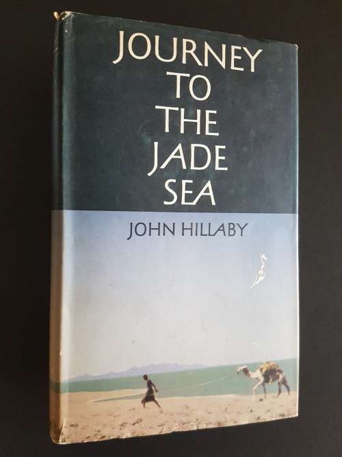 Journey to the Jade Sea - By John Hillaby