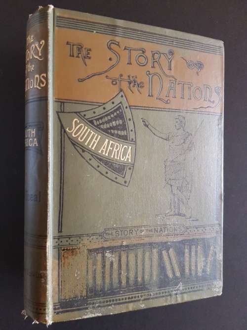 The Story of the Nations - South Africa - By George M`Call Theal