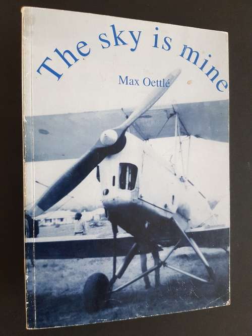 The Sky is Mine  By Max Oettlé