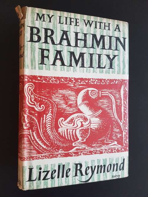 My Life With a Brahmin Family - By Lizelle Reymond