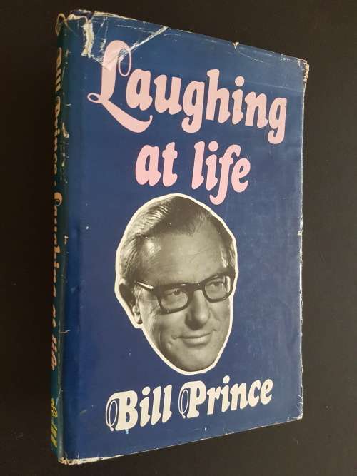 Laughing at Life - By Bill Prince