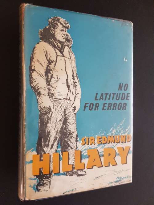 No Latitude for Error - By Sir Edmund Hillary