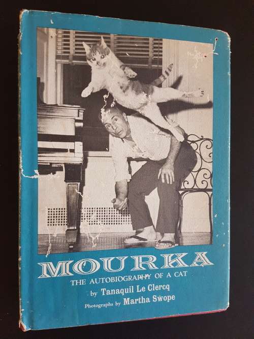 Mourka - The Autobiography of a Cat - By Tanaquil Le Clercq Photographs by Martha Swope