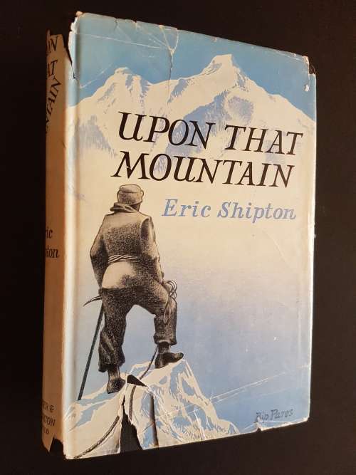Upon that Mountain - By Eric Shipton