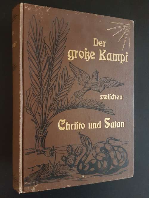 Der große Kampf zwischen Christo und Satan von E.G. White