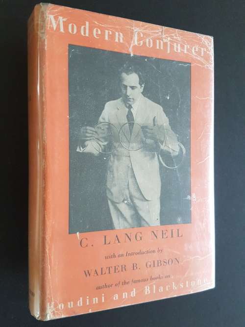 The Modern Conjurer and Drawing-Room Entertainer - By C. Lang Neil
