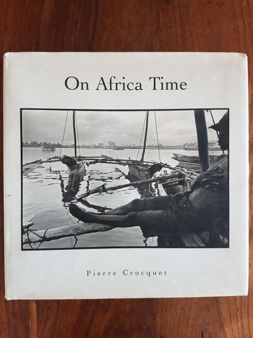 On Africa Time - Pierre Croquet - Signed Copy
