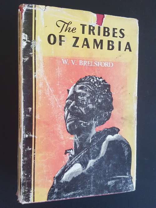 The Tribes of Zambia - By W.V. Brelsford