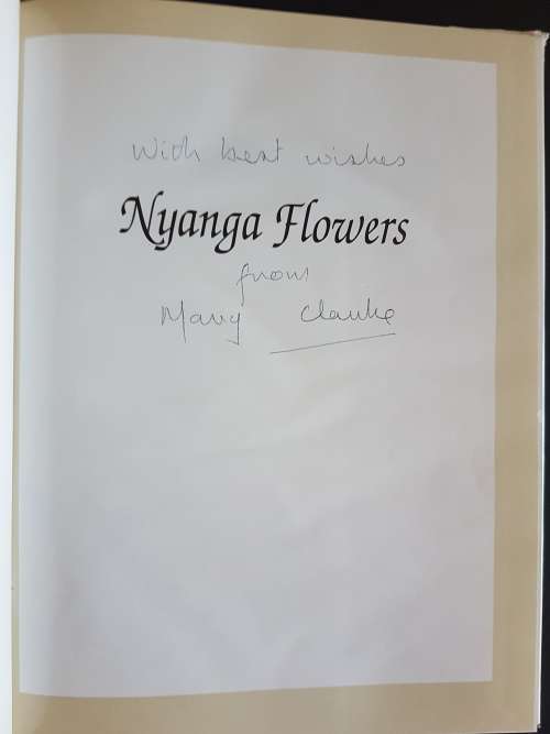 Nyanga Flowers - By Mary Clarke - Signed Copy