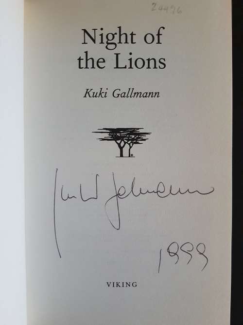 Signed - Night of the Lions - By Kuki Gallmann