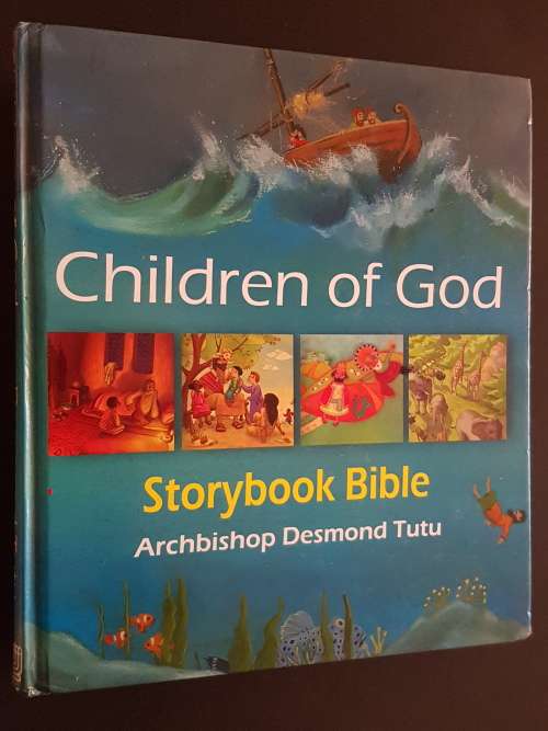 Children of God Storybook Bible Retold by Archibishop Desmond Tutu - Signed Copy