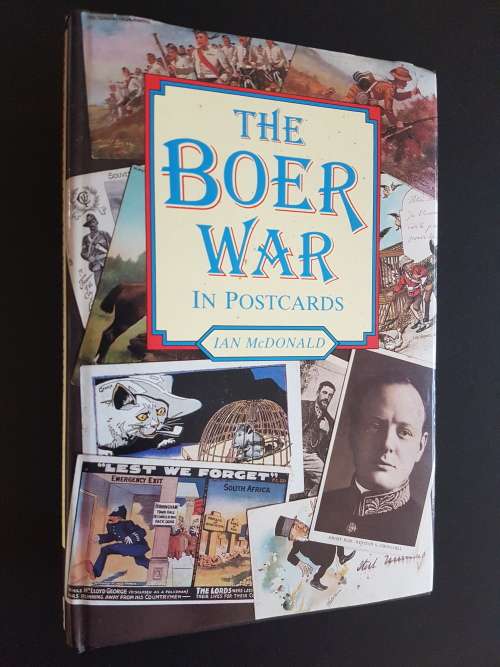The Boer War in Postcards - By Ian McDonald