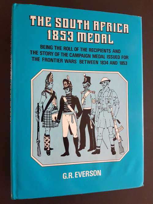 Signed Copy - The South Africa 1853 Medal - By G.R. Everson