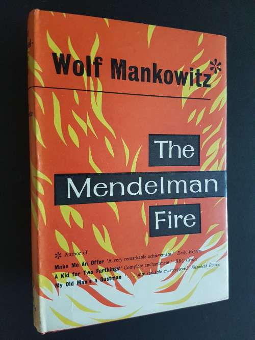 The Mendelman Fire - By Wolf Mankowitz