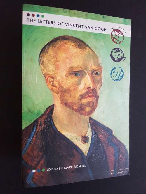 The Letters of Vincent van Gogh - Edited by Mark Roskill