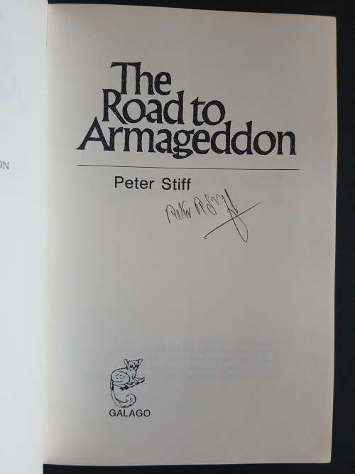 Signed - The Road to Armageddon - By Peter Stiff
