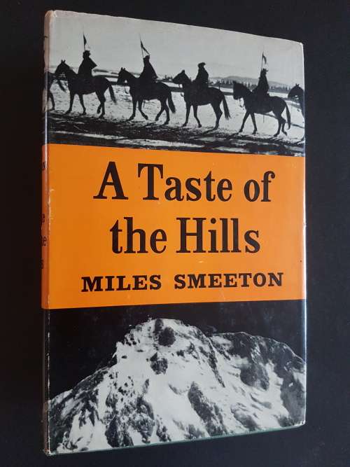 A Taste of the Hills - By Miles Smeeton - Signed Copy