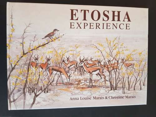 Signed Copy - Etosha Experience - Anna Louise Marais & Christine Marais