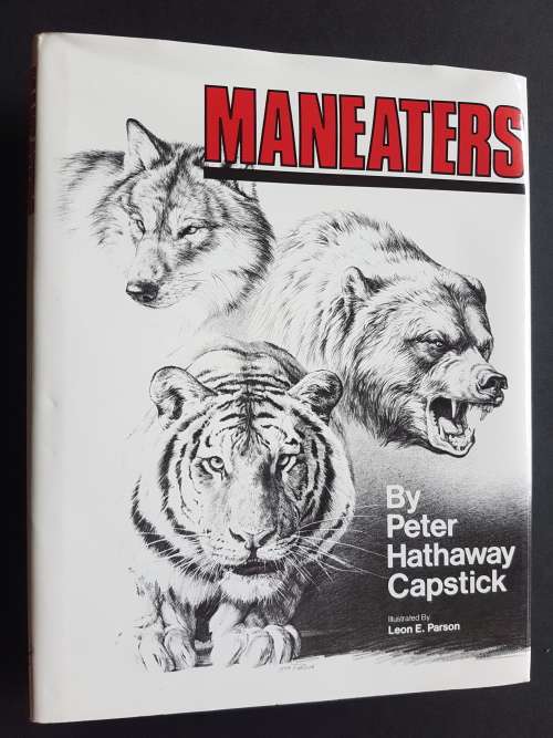 Maneaters - By Peter Hathaway Capstick