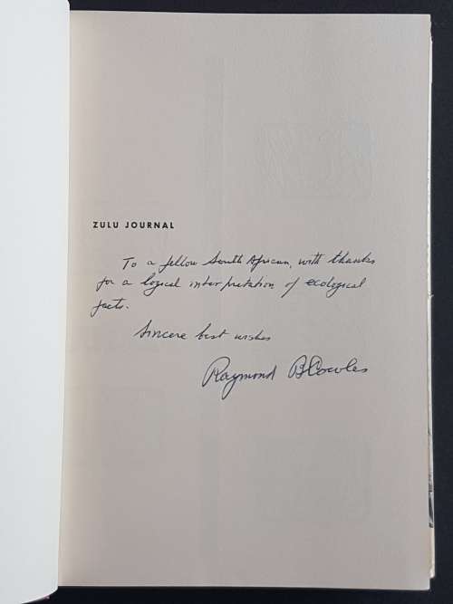 Signed - Zulu Journal - Field Notes of a Naturalist in South Africa - By Raymond B. Cowles