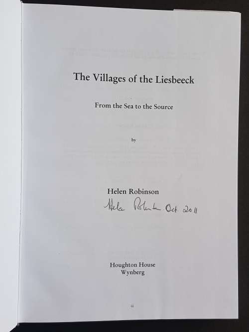 Signed Copy - The Villages of the Liesbeeck - From Sea to Source - By Helen Robinson