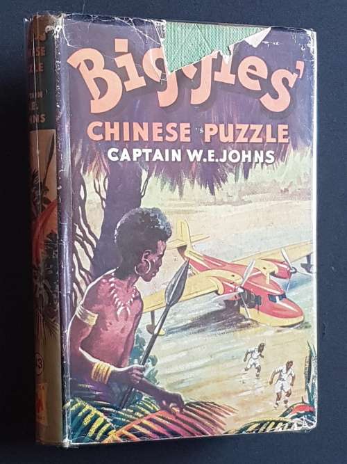 Biggles` Chinese Puzzle - By Captain W.E. Johns