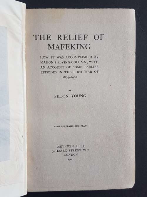 The Relief of Mafeking - By Filson Young